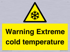 Warning Extreme cold temperature